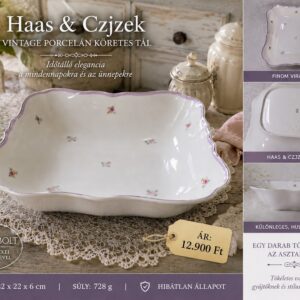 Haas & Czjzek vintage porcelán köretes tál – romantikus virágmintás, 22 cm